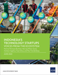 Indonesia’s Technology Startups: Voices from the Ecosystem