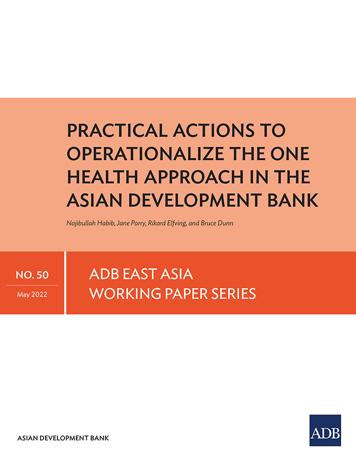 Practical Actions to Operationalize the One Health Approach in the Asian Development Bank