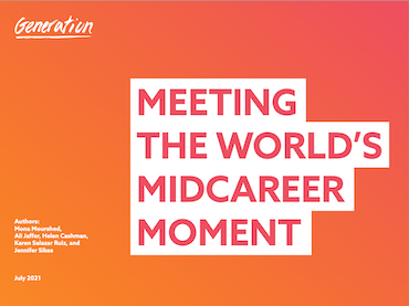 Meeting the World's Midcareer Moment