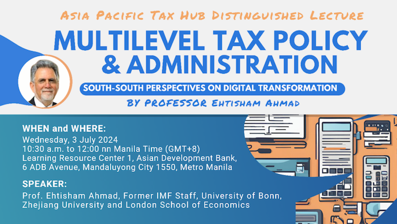 Asia–Pacific Tax Hub Distinguished Speaker Lecture