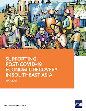 Supporting Post-COVID-19 Economic Recovery in Southeast Asia cover photo.