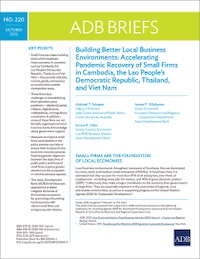 Building Better Local Business Environments: Accelerating Pandemic Recovery of Small Firms in Cambodia, the Lao People’s Democratic Republic, Thailand, and Viet Nam cover.