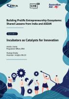 Building Prolific Entrepreneurship Ecosystems: Shared Lessons from India and ASEAN