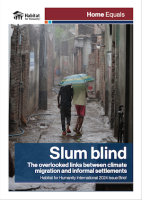 Cover of Slum Blind: The Overlooked Links between Climate Migration and Informal Settlements.