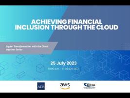 Embedded thumbnail for Achieving Financial Inclusion Through the Cloud